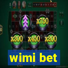 wimi bet